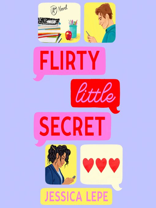 Title details for Flirty Little Secret by Jessica Lepe - Available